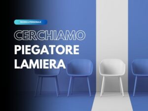 Ricerca personale addetto piegatura lamiera — Fratelli Tamellin Srl, Villafranca di Verona `